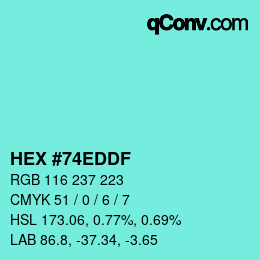 Color code: HEX #74EDDF | qconv.com