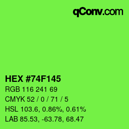 颜色代码: HEX #74F145 | qconv.com