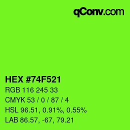 颜色代码: HEX #74F521 | qconv.com