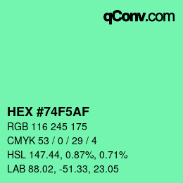 Color code: HEX #74F5AF | qconv.com