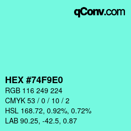 颜色代码: HEX #74F9E0 | qconv.com