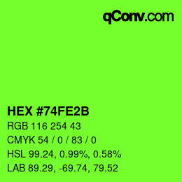 Color code: HEX #74FE2B | qconv.com