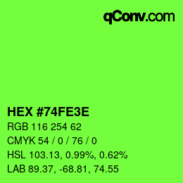Color code: HEX #74FE3E | qconv.com