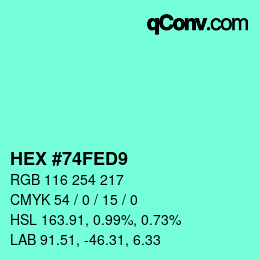 カラーコード: HEX #74FED9 | qconv.com