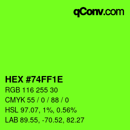 Color code: HEX #74FF1E | qconv.com