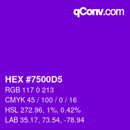 カラーコード: HEX #7500D5 | qconv.com