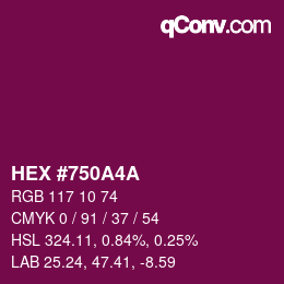 Color code: HEX #750A4A | qconv.com