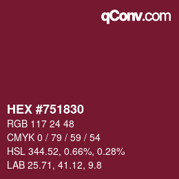 Color code: HEX #751830 | qconv.com