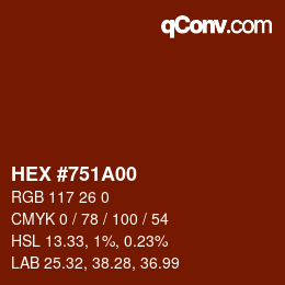 Color code: HEX #751A00 | qconv.com