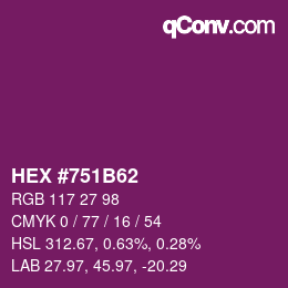 Color code: HEX #751B62 | qconv.com