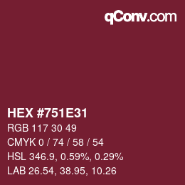 Color code: HEX #751E31 | qconv.com