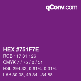 Color code: HEX #751F7E | qconv.com