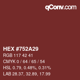 Color code: HEX #752A29 | qconv.com