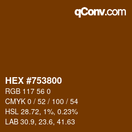 カラーコード: HEX #753800 | qconv.com