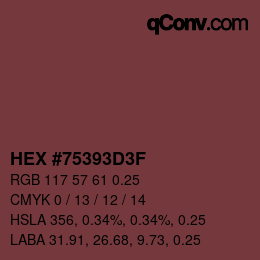 Color code: HEX #75393D3F | qconv.com