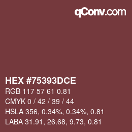 カラーコード: HEX #75393DCE | qconv.com
