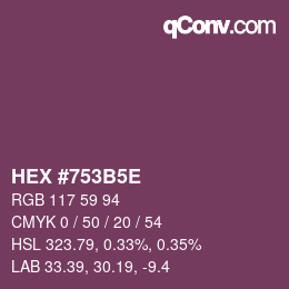 カラーコード: HEX #753B5E | qconv.com