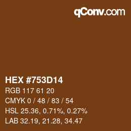 カラーコード: HEX #753D14 | qconv.com