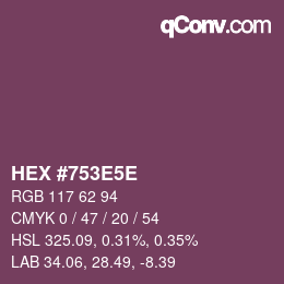 Color code: HEX #753E5E | qconv.com