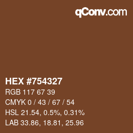 Color code: HEX #754327 | qconv.com