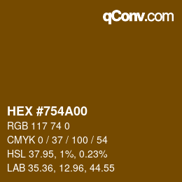 Color code: HEX #754A00 | qconv.com