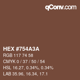 Farbcode: HEX #754A3A | qconv.com