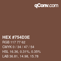 Color code: HEX #754D3E | qconv.com