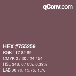 Farbcode: HEX #755259 | qconv.com