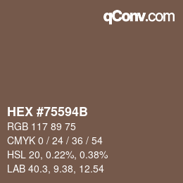 Color code: HEX #75594B | qconv.com