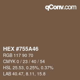 Color code: HEX #755A46 | qconv.com