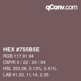 Color code: HEX #755B5E | qconv.com
