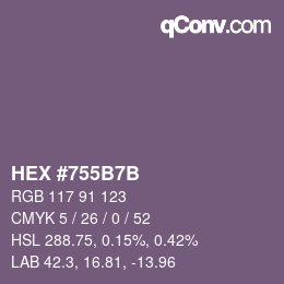 カラーコード: HEX #755B7B | qconv.com