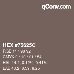 Color code: HEX #75625C | qconv.com