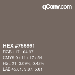 Color code: HEX #756861 | qconv.com