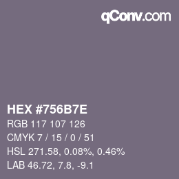 Color code: HEX #756B7E | qconv.com