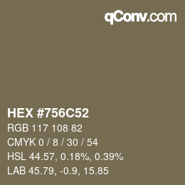 颜色代码: HEX #756C52 | qconv.com