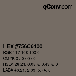 Color code: HEX #756C6400 | qconv.com