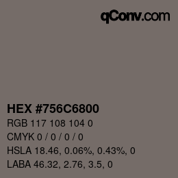 Color code: HEX #756C6800 | qconv.com