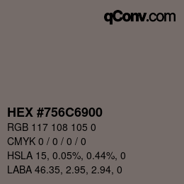Color code: HEX #756C6900 | qconv.com