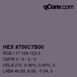 Color code: HEX #756C7B00 | qconv.com