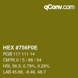 Color code: HEX #756F0E | qconv.com