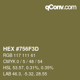 颜色代码: HEX #756F3D | qconv.com