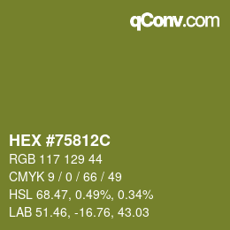 Color code: HEX #75812C | qconv.com