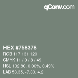 Code couleur: HEX #758378 | qconv.com