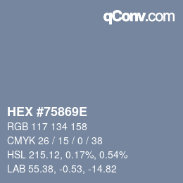 Color code: HEX #75869E | qconv.com