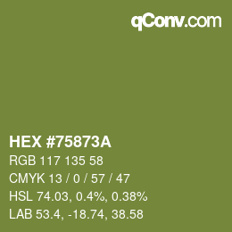 Color code: HEX #75873A | qconv.com