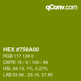Color code: HEX #758A00 | qconv.com