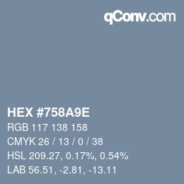 Color code: HEX #758A9E | qconv.com