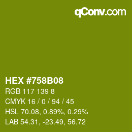 Color code: HEX #758B08 | qconv.com