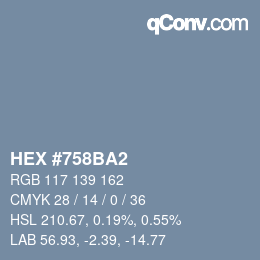 Color code: HEX #758BA2 | qconv.com